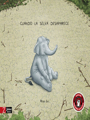 cover image of Cuando la selva desaparece